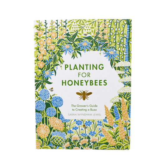 Bermondsey Street Bees Planting for Honeybees Book (Signed by the Author)